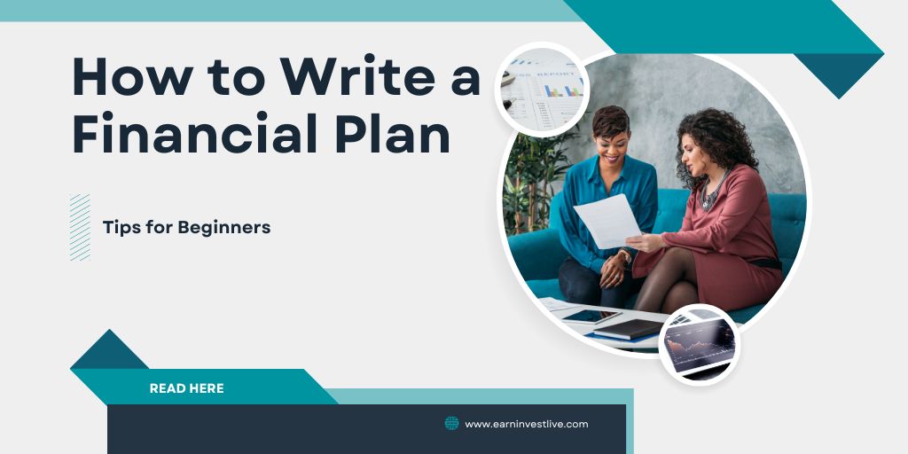 How to Write a Financial Plan: Tips for Beginners