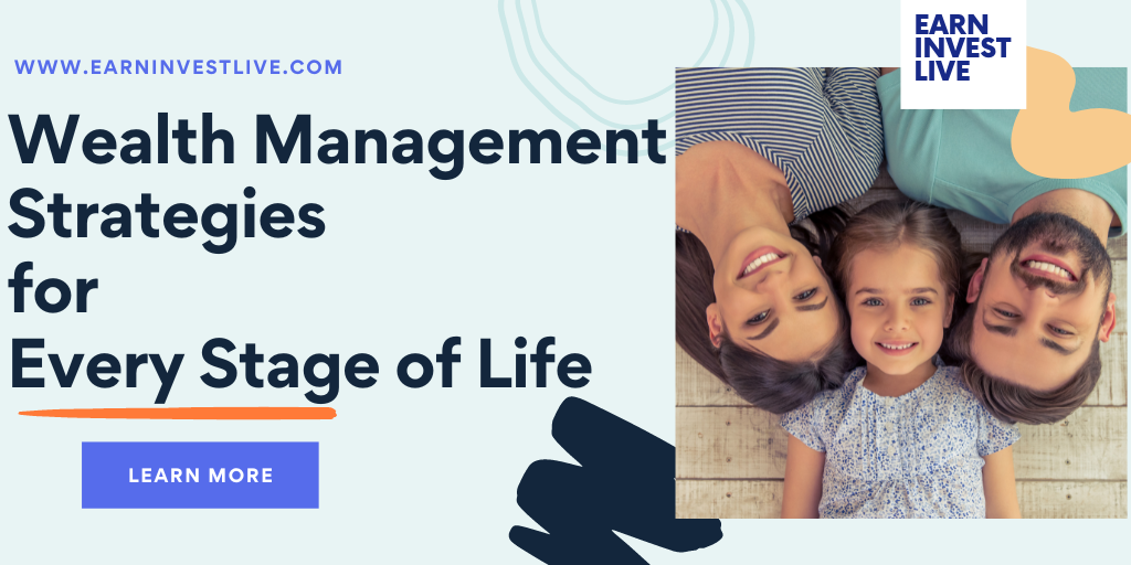 Wealth Management Strategies for Every Stage of Life