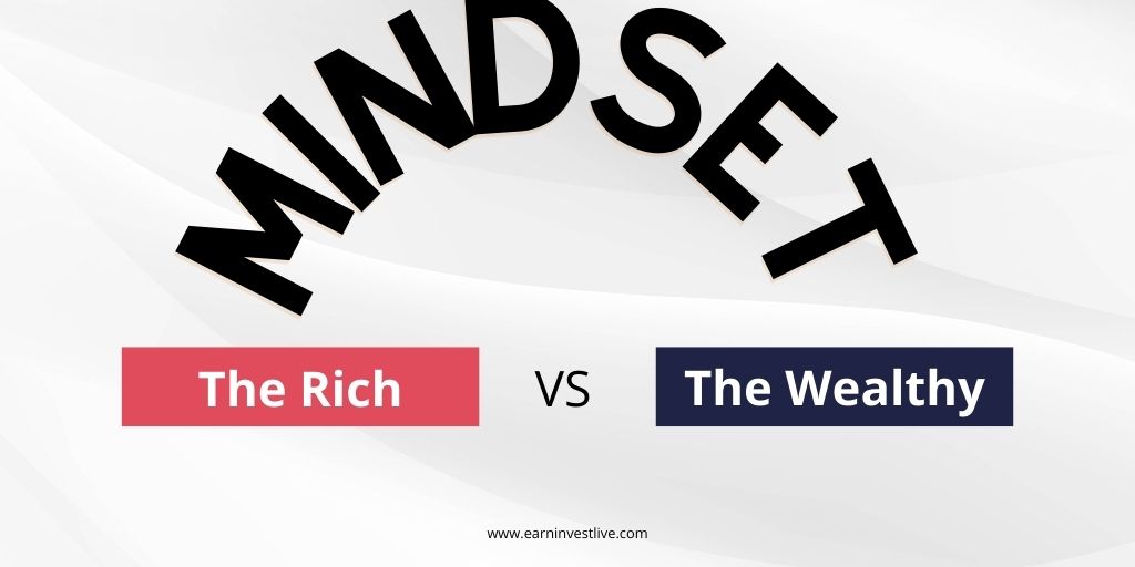 Rich Vs Wealthy Mindset? The Answer Might Surprise You