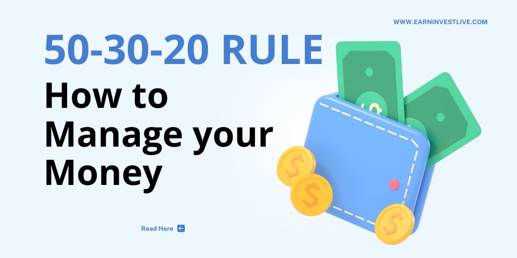 How To Manage Your Money (50-30-20 Rule)?