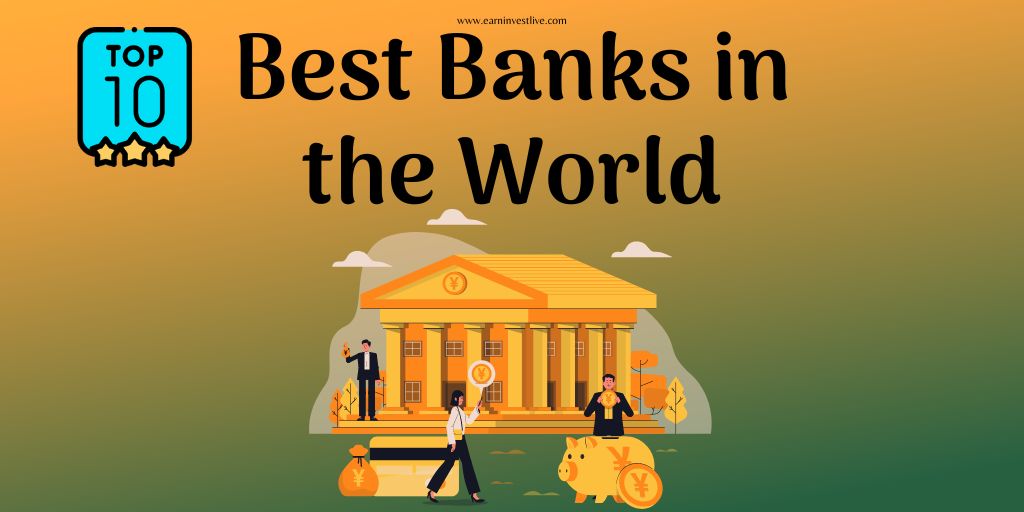 Top 10 Best Banks in the World